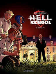 Hell School - Tome 2 - Orphelins