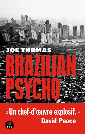 Brazilian Psycho - Joe Thomas - Seuil