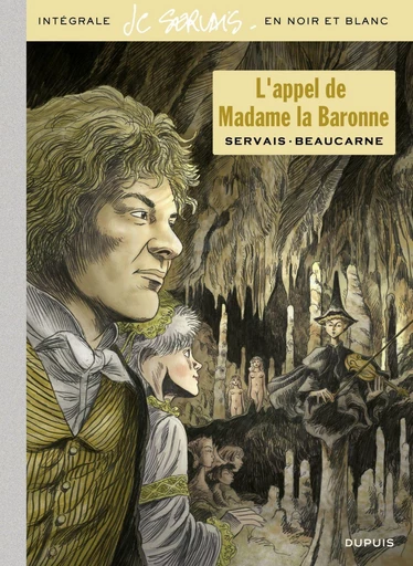 L'appel de Madame la Baronne - Julos Beaucarne, Jean-Claude Servais - Dupuis