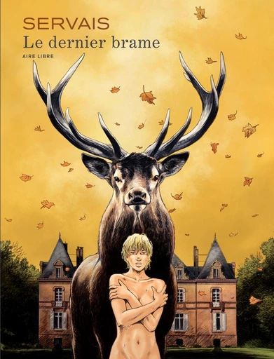 Le dernier brame - Jean-Claude Servais - Dupuis