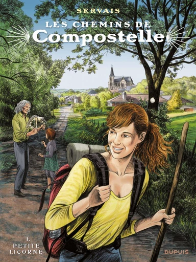 Les chemins de Compostelle - Tome 1 - Petite licorne - Jean-Claude Servais - Dupuis