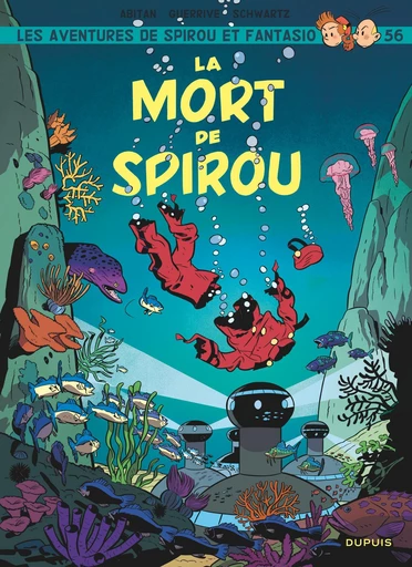 Spirou et Fantasio - Tome 56 - La mort de Spirou - Guerrive Sophie, Benjamin Abitan - Dupuis