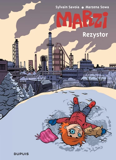 Marzi - Tome 3 - Rezystor - Marzena Sowa - Dupuis