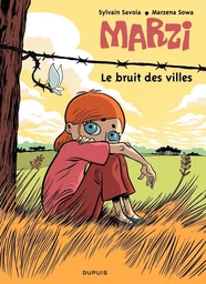 Marzi - Tome 4 - Le bruit des villes