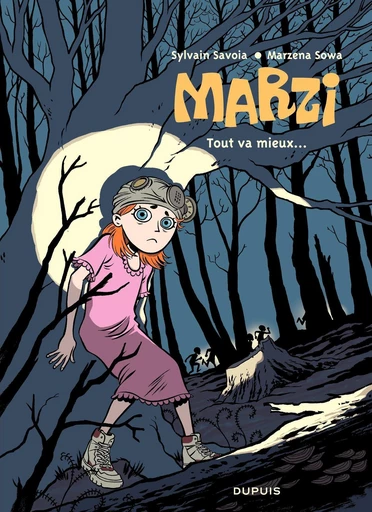 Marzi - Tome 6 - Tout va mieux - Marzena Sowa - Dupuis