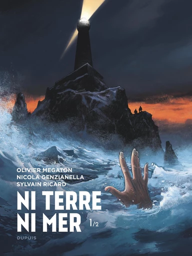 Ni Terre ni Mer - Tome 1 - Olivier Mégaton,  Ricard - Dupuis