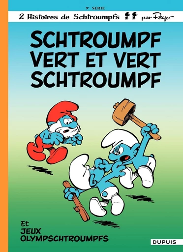 Les Schtroumpfs - Tome 9 - Schtroumpf Vert et Vert Schtroumpf -  Peyo - Dupuis