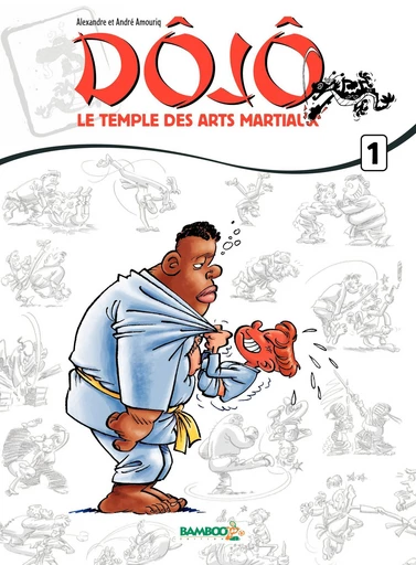 Dôjô - Tome 1 - Alexandre Amouriq - Bamboo