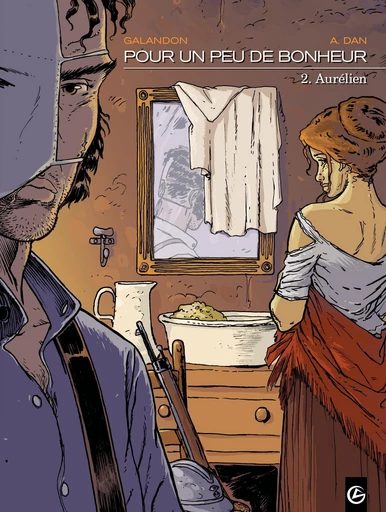 Pour un peu de bonheur - Tome 2 - Laurent Galandon - Bamboo