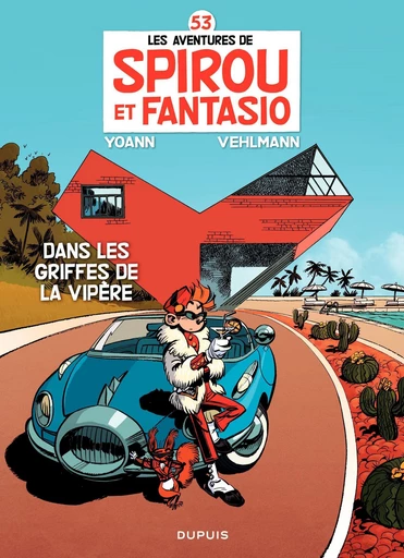 Spirou et Fantasio - Tome 53 - Dans les griffes de la Vipère - Fabien Vehlmann,  Yoann - Dupuis