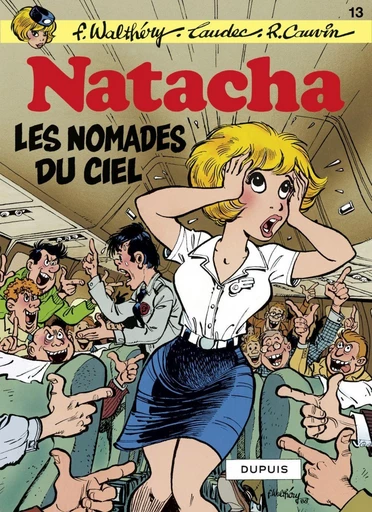 Natacha - Tome 13 - Les nomades du ciel - Raoul Cauvin - Dupuis