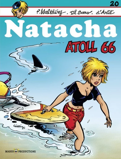 Natacha - Tome 20 - Atoll 66 - Guy D'Artet - Dupuis