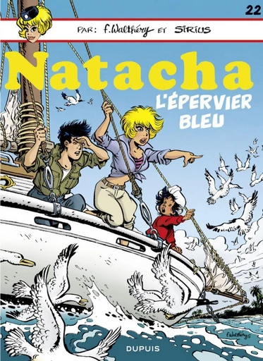 Natacha - Tome 22 - L'Epervier bleu -  Sirius - Dupuis