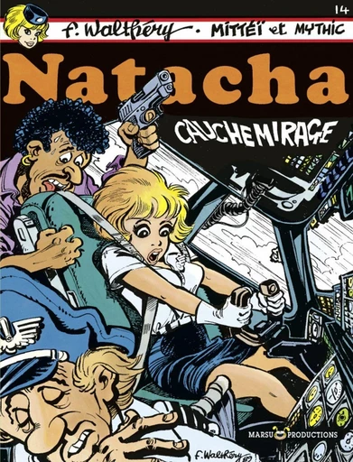 Natacha - Tome 14 - Cauchemirage -  Mittéï,  Mythic - Dupuis