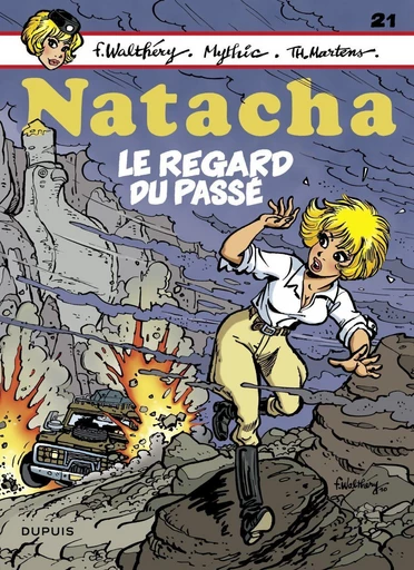 Natacha - Tome 21 - Le regard du passé - Guy D'Artet - Dupuis