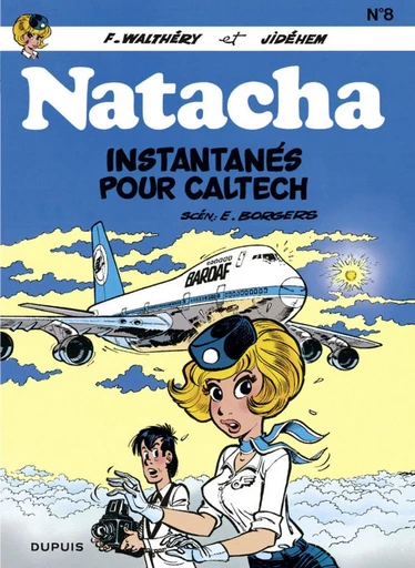 Natacha - Tome 8 - Instantanés pour Caltech -  Borgers - Dupuis