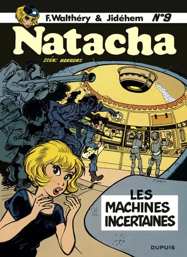 Natacha - Tome 9 - Les Machines incertaines -  Borgers - Dupuis