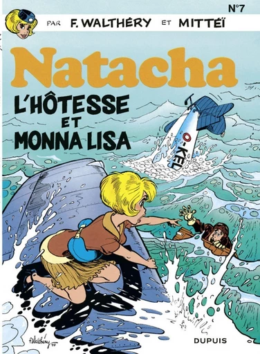 Natacha - Tome 7 - L'Hôtesse et Monna Lisa -  Mittéï - Dupuis