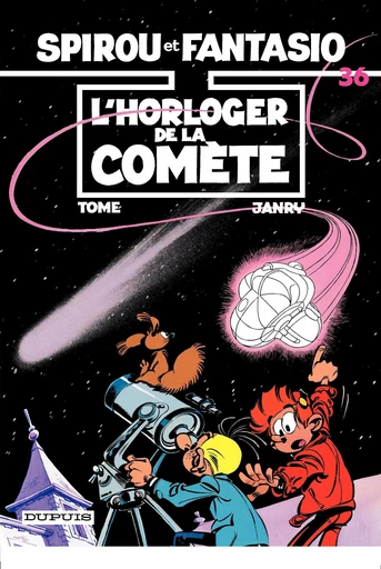 Spirou et Fantasio - Tome 36 - L'horloger de la comète -  Tome - Dupuis