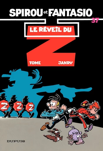 Spirou et Fantasio - Tome 37 - Le réveil du Z -  Tome - Dupuis