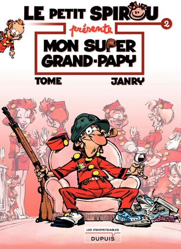 Le Petit Spirou présente... - Tome 2 - Mon super grand papy -  Tome - Dupuis