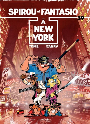 Spirou et Fantasio - Tome 39 - Spirou à New-York -  Tome - Dupuis