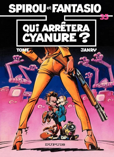 Spirou et Fantasio - Tome 35 - Qui arrêtera Cyanure ? -  Tome - Dupuis