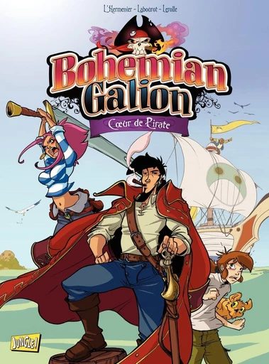 Bohemian Galion - Tome 1 - Cœur de Pirate - Maxe l'Hermenier - Jungle