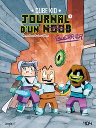 Journal d'un Noob - Tome 3