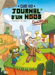 Journal d'un Noob - Tome 1