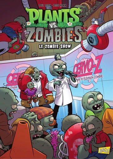 Plants vs Zombies - Tome 18 - Le Zombie show - Paul Tobin - Jungle