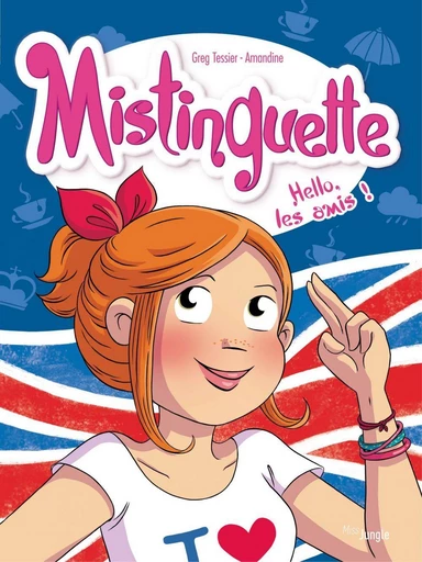 Mistinguette - Tome 10 - Hello, les amis ! -  Collectif - Jungle