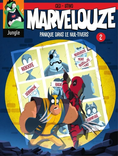 Marvelouze - Tome 2 - Panique dans le nul-tivers -  Ced - Jungle