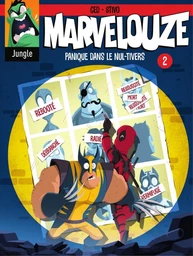 Marvelouze - Tome 2 - Panique dans le nul-tivers