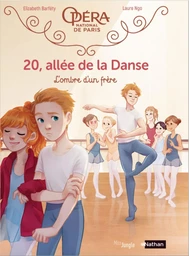 20, allée de la danse - Tome 3 - L'ombre d'un frère