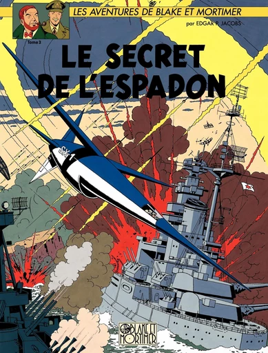 Blake et Mortimer - Tome 3 - Le Secret de l'Espadon 3/3 -  Edgar P. Jacobs - Dargaud