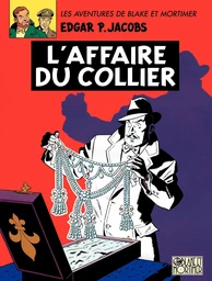 Blake et Mortimer - Tome 10 - L'Affaire du collier