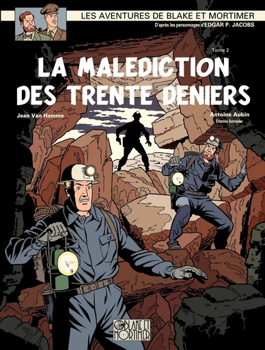 Blake et Mortimer - Tome 20 - La Malédiction des 30 deniers 2/2 -  Jean Van Hamme, Jean Van Hamme - Dargaud