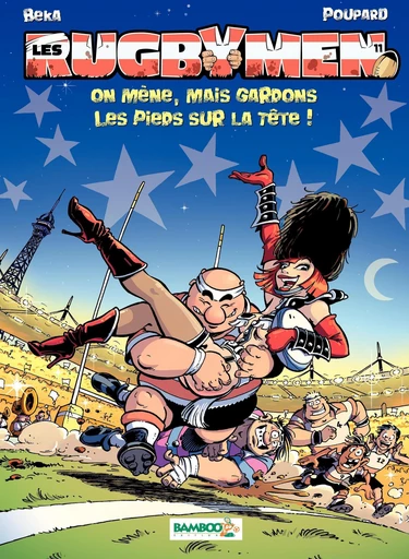 Les Rugbymen - Tome 11 - On mène, mais gardons les pieds sur la tête ! -  Poupard,  BeKa - Bamboo