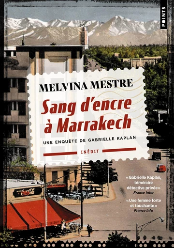 Sang d'encre à Marrakech - Melvina Mestre - Points