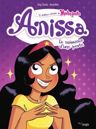 Anissa - Tome 1 - La naissance d'une peste