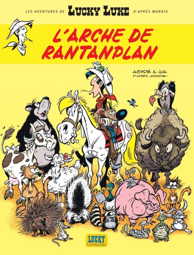 Les aventures de Lucky Luke d'après Morris - Tome 10 - L'arche de Rantanplan -  Jul - Lucky Comics