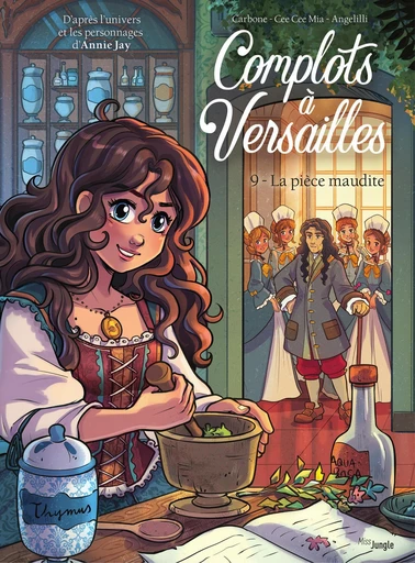 Complots à Versailles - Tome 9 - La pièce qui fit trembler Versailles -  Carbonne - Jungle