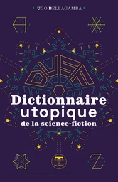 Dictionnaire utopique de la science-fiction