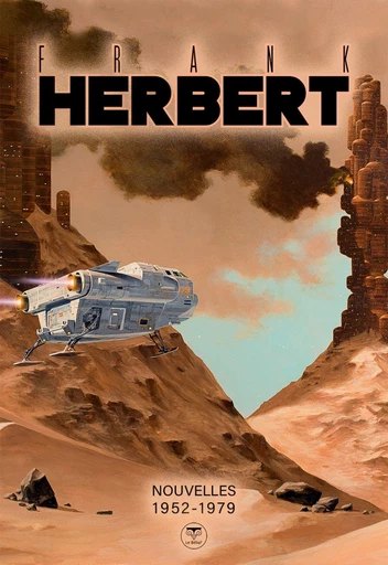 Nouvelles • 1952-1979 - Frank Herbert - Le Bélial