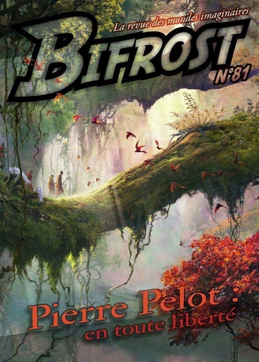 Bifrost n° 81 - Pierre Pelot, Greg Egan - Le Bélial