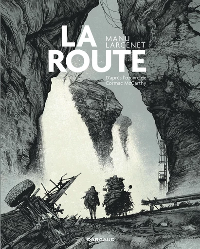 La route - Manu Larcenet - Dargaud