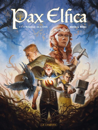 Pax Elfica - Tome 1 - L'auberge de l'épée - Cédric Mayen - Le Lombard