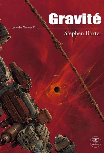 Gravité - Stephen Baxter - Le Bélial