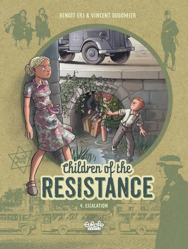 Children of the Resistance - Volume 4 - Escalation -  Dugomier - Europe Comics